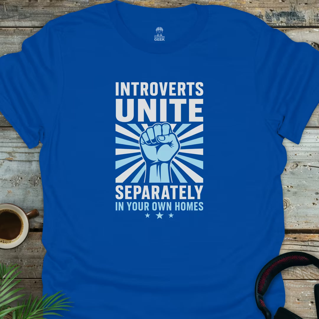 Introverts Unite Blue - Geek T-Shirt - Royal