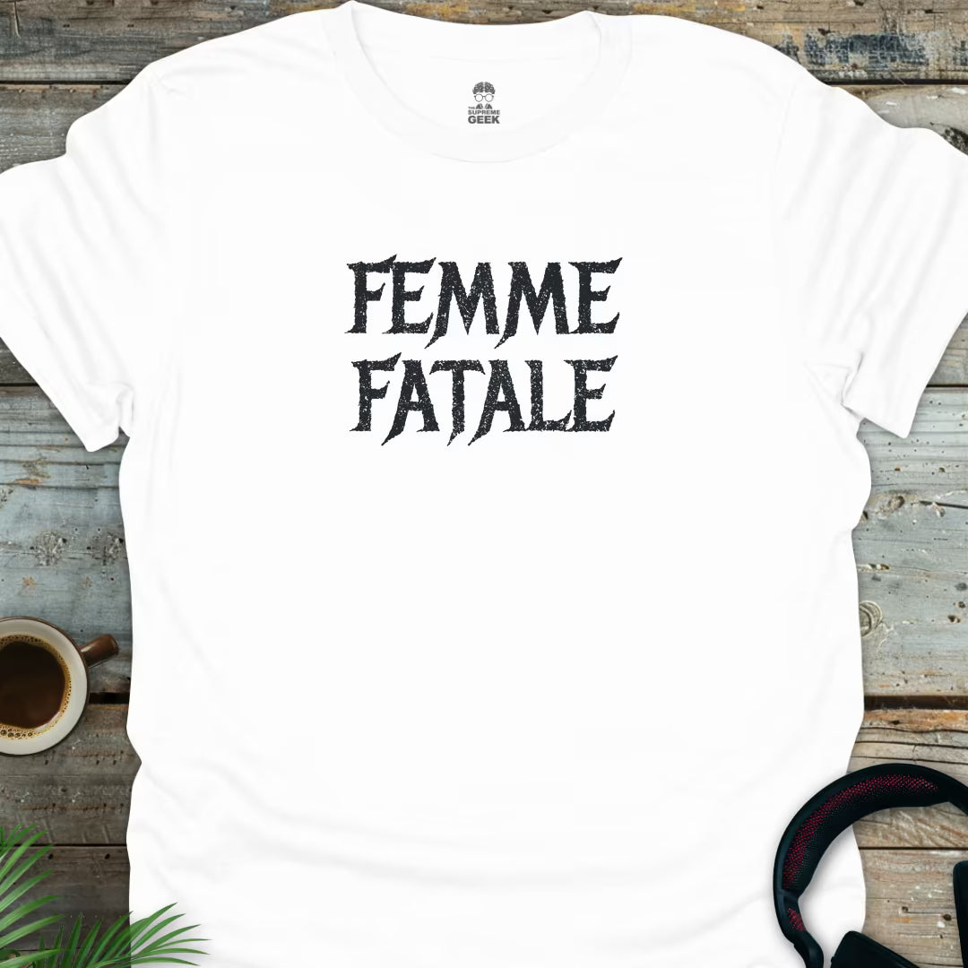Femme Fatale - Geek T-Shirt - White