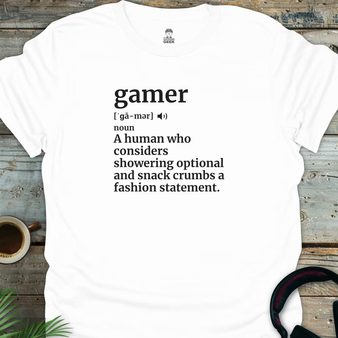 Gamer Definition - Geek T-Shirt - White