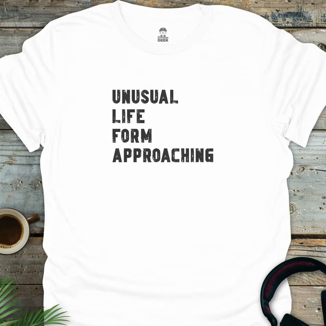 Unusual Life Form Approaching - Geek T-Shirt - White
